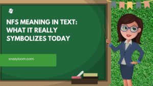 NFS Meaning in Text