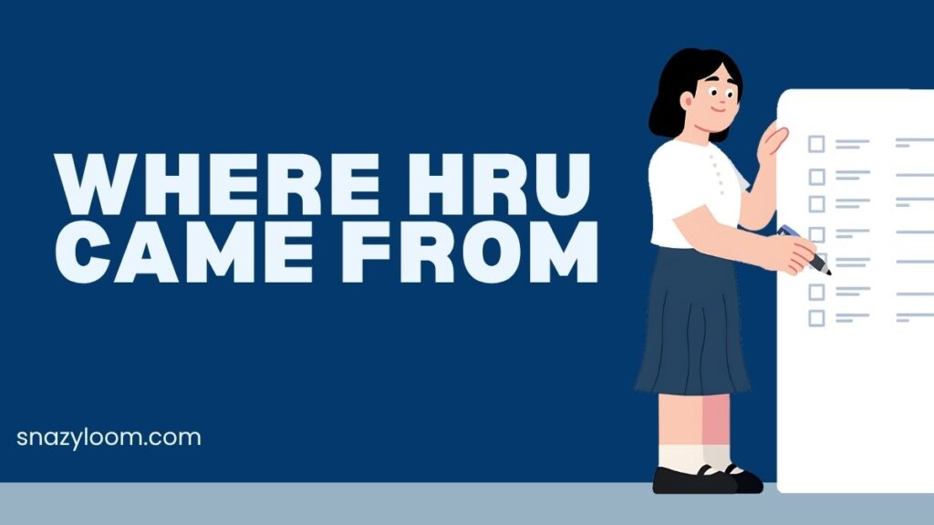 HRU meaning in text