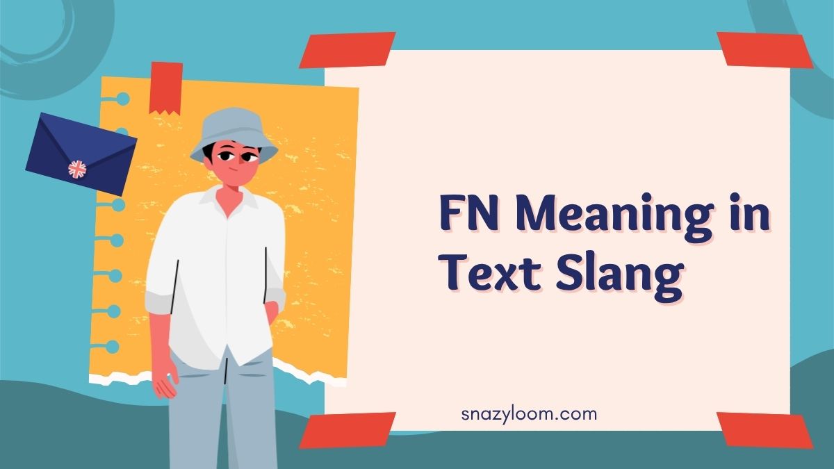 FN Meaning in Text